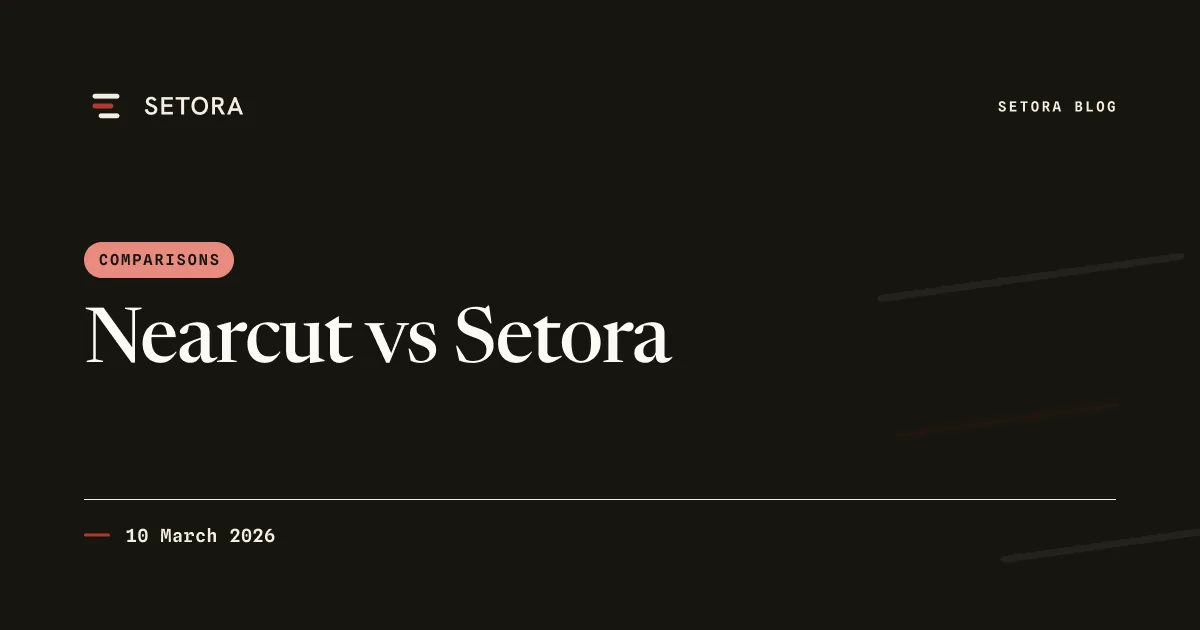 Nearcut vs Setora