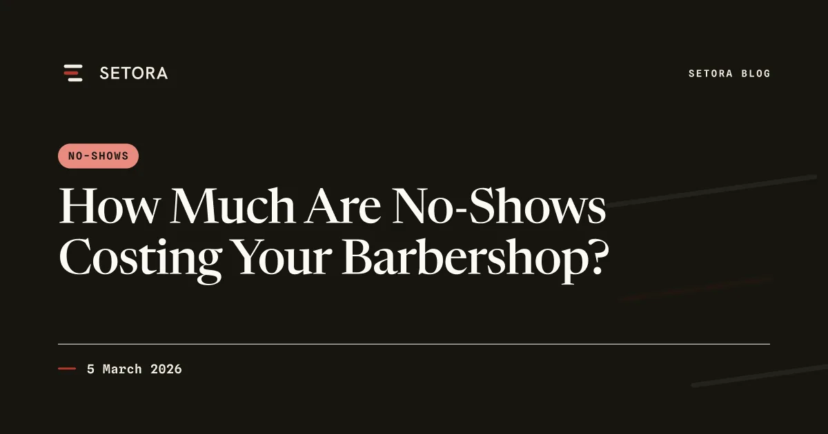How Much Are No-Shows Costing Your Barbershop?