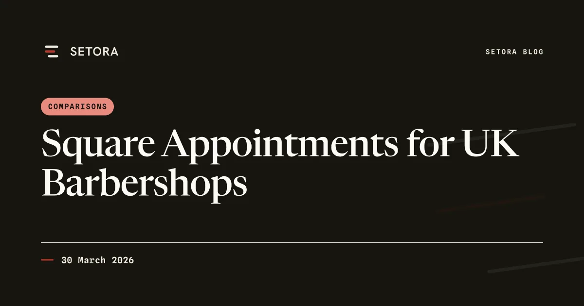 Square Appointments for UK Barbershops